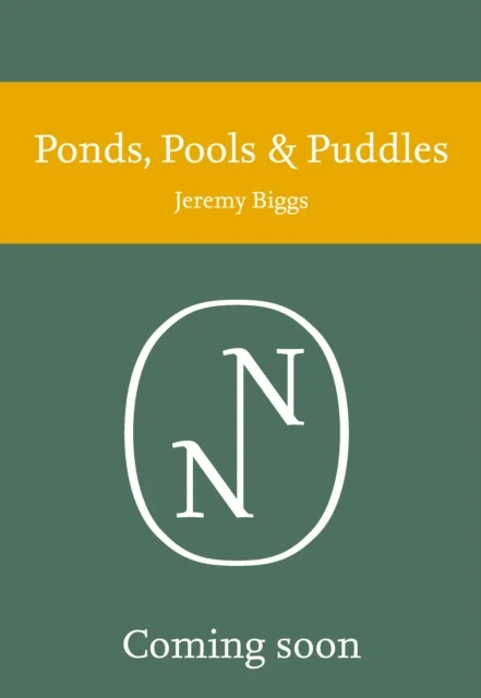 Ponds, Pools and Puddles av Jeremy Biggs, Penny Williams