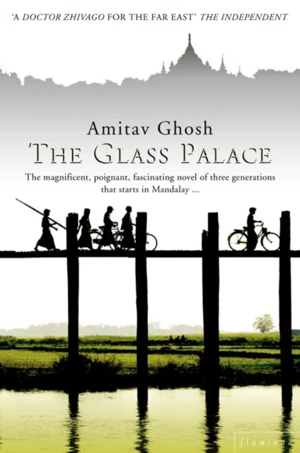 The Glass Palace av Amitav Ghosh