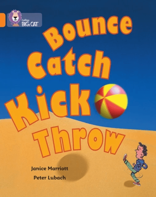 Bounce, Kick, Catch, Throw av Janice Marriott