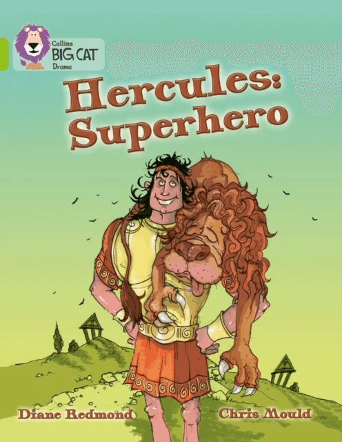 Hercules: Superhero av Diane Redmond, Chris Mould