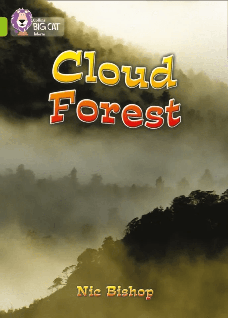 Cloud Forest av Nic Bishop