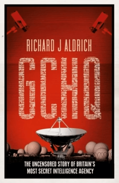GCHQ av Richard Aldrich