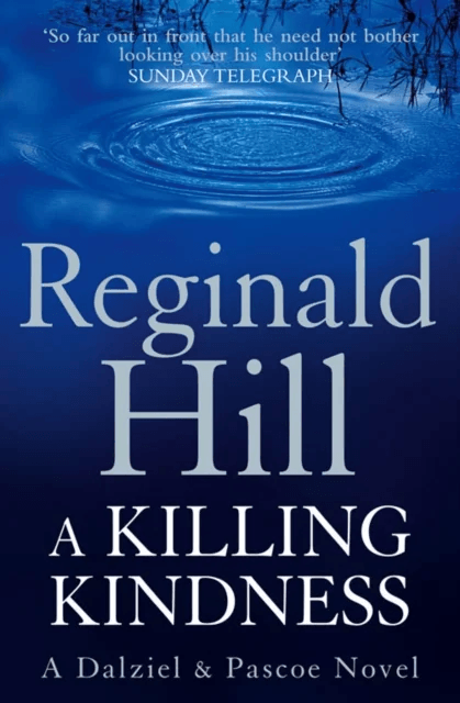 A Killing Kindness av Reginald Hill