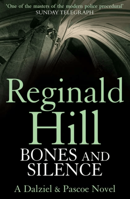 Bones and Silence av Reginald Hill
