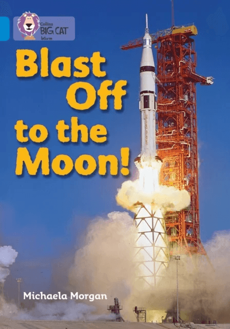 Blast Off to the Moon av Michaela Morgan