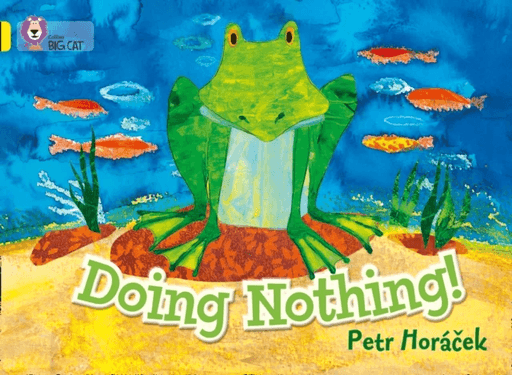 Doing Nothing av Petr Horácek