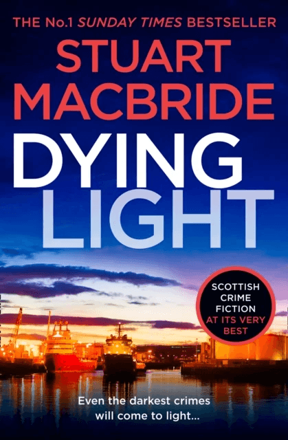 Dying Light av Stuart MacBride