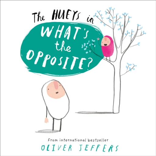 What¿s the Opposite? av Oliver Jeffers