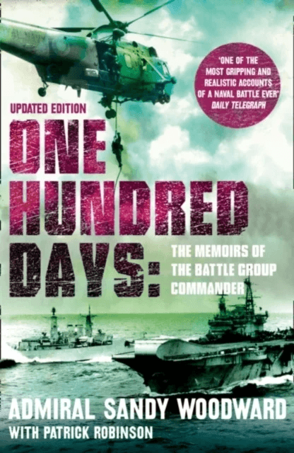 One Hundred Days av Admiral Sandy Woodward