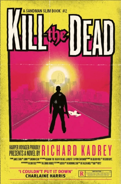 Kill the Dead av Richard Kadrey