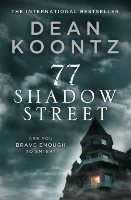 77 Shadow Street av Dean Koontz