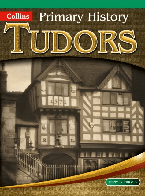 Tudors av Tony D. Triggs