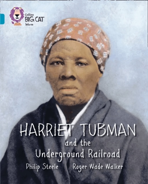 Harriet Tubman and the Underground Railroad av Philip Steele