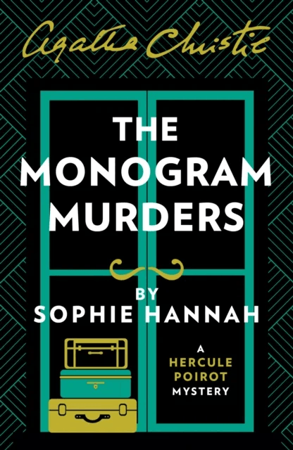The Monogram Murders av Sophie Hannah