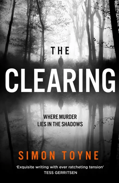The Clearing av Simon Toyne