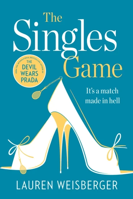 The Singles Game av Lauren Weisberger