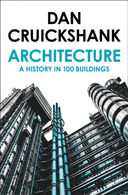 Architecture av Dan Cruickshank