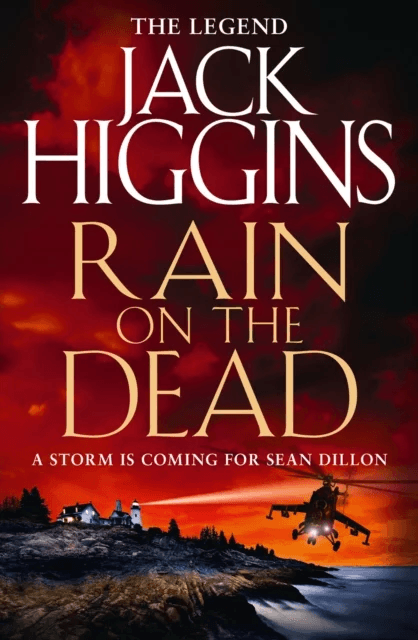 Rain on the Dead av Jack Higgins