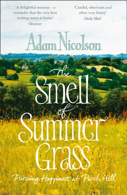Smell of Summer Grass av Adam Nicolson