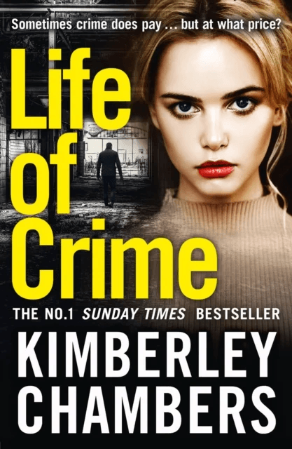 Life of Crime av Kimberley Chambers