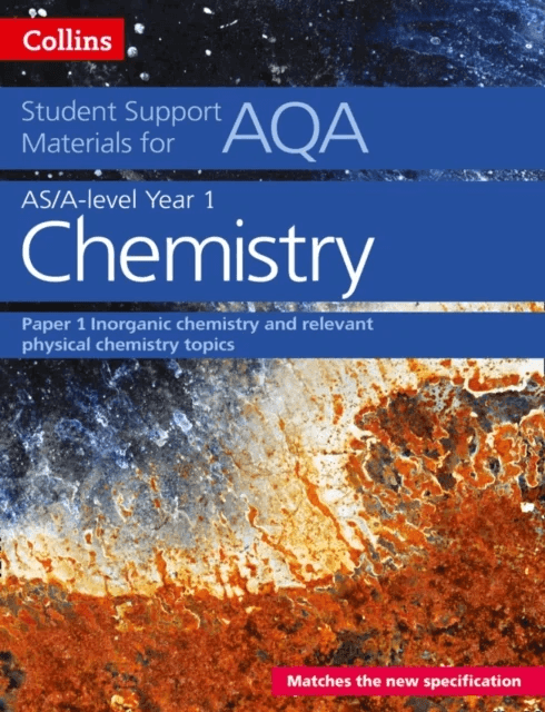 AQA A Level Chemistry Year 1 &amp; AS Paper 1 av Colin Chambers, Stephen Whittleton, Geoffrey Hallas, Andrew Maczek, David Nicholls, Rob Symonds