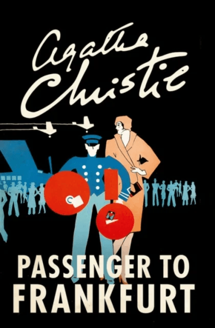 Passenger to Frankfurt av Agatha Christie