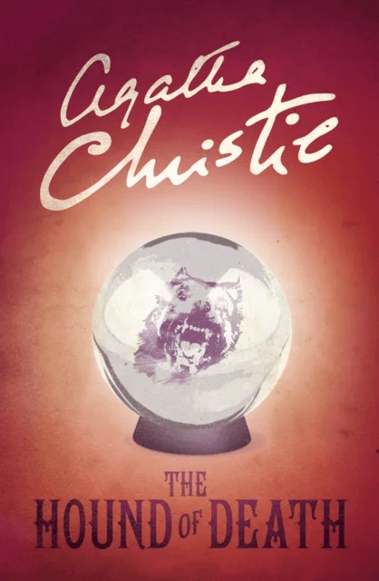 The Hound of Death av Agatha Christie