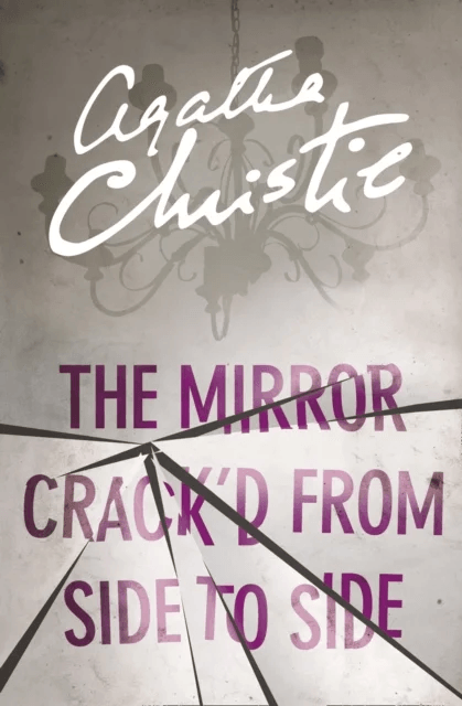 The Mirror Crack¿d From Side to Side av Agatha Christie