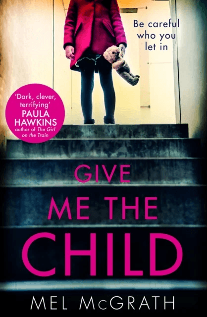 Give Me the Child av Mel McGrath