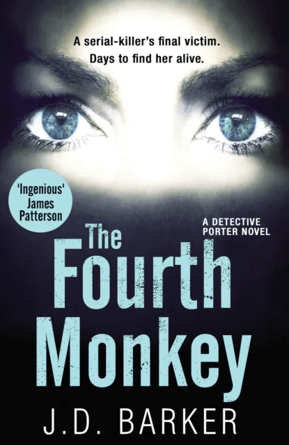 The Fourth Monkey av J.D. Barker