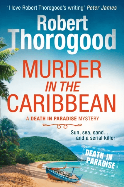 Murder in the Caribbean av Robert Thorogood