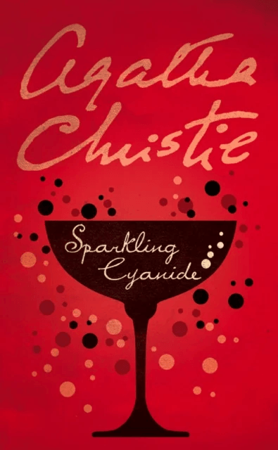 Sparkling Cyanide av Agatha Christie
