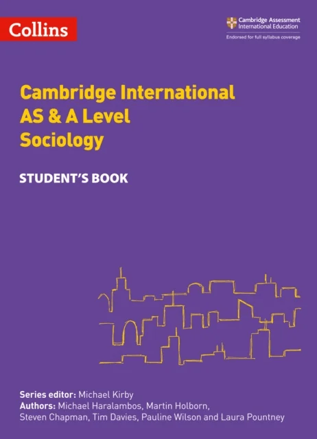 Cambridge International AS &amp; A Level Sociology Student's Book av Michael Haralambos, Martin Holborn, Pauline Wilson, Tim Davies, Laura Pountn