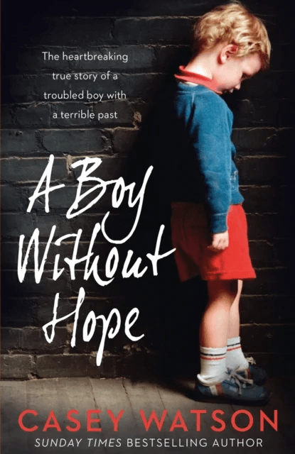 A Boy Without Hope av Casey Watson