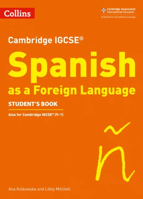 Cambridge IGCSE¿ Spanish Student's Book av Libby Mitchell, Ana Kolkowska