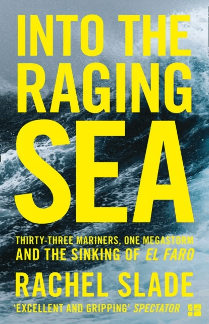 Into the Raging Sea av Rachel Slade