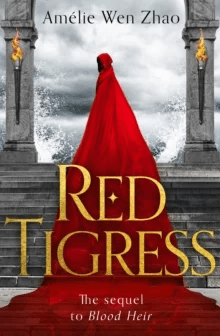 Red Tigress av Amelie Wen Zhao