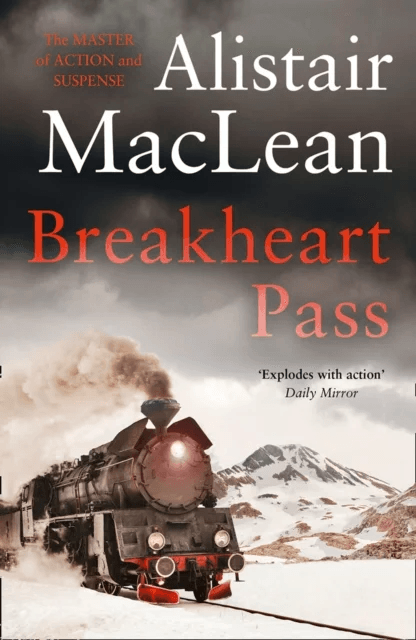 Breakheart Pass av Alistair MacLean