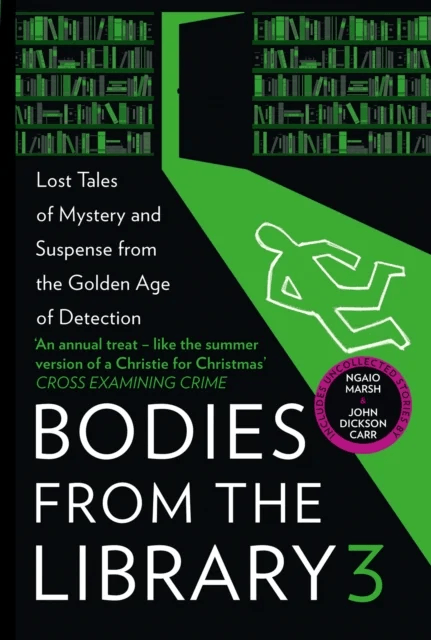 Bodies from the Library 3 av Agatha Christie, Ngaio Marsh, Dorothy L. Sayers, Anthony Berkeley, Nicholas Blake