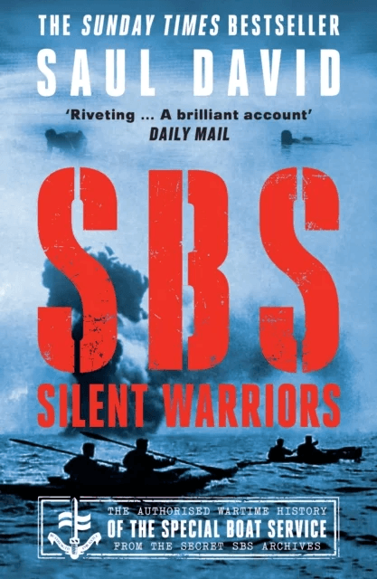 SBS ¿ Silent Warriors av Saul David