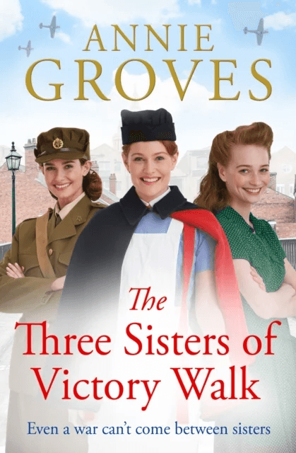 The Three Sisters of Victory Walk av Annie Groves
