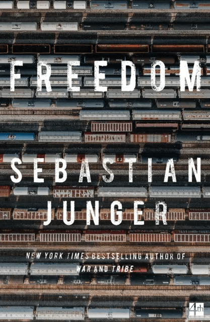 Freedom av Sebastian Junger