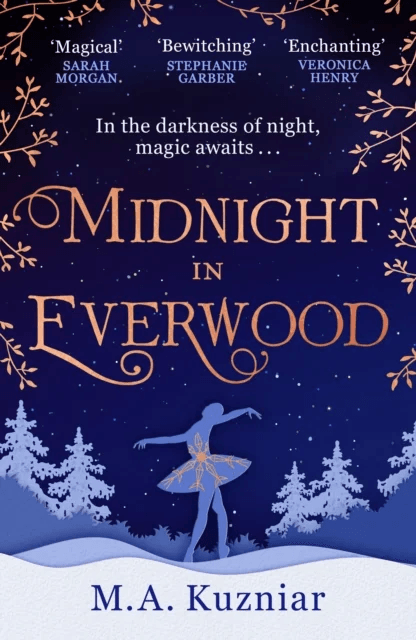Midnight in Everwood av M.A. Kuzniar