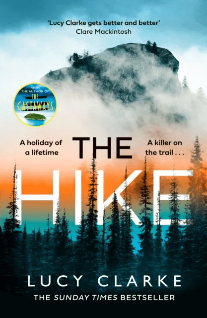 The Hike av Lucy Clarke