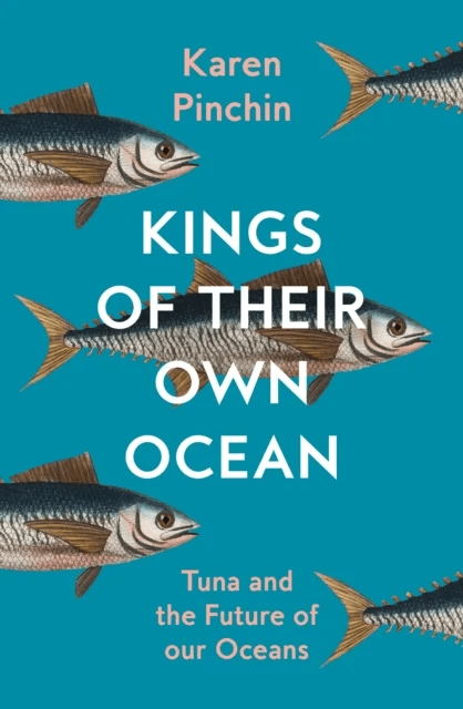 Kings of Their Own Ocean av Karen Pinchin