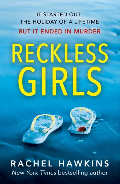 Reckless Girls av Rachel Hawkins