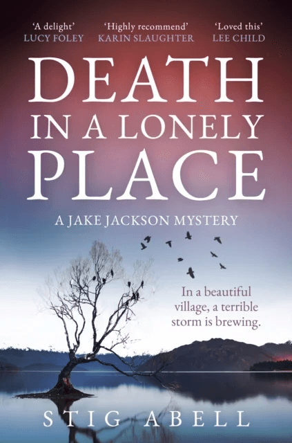 Death in a Lonely Place av Stig Abell