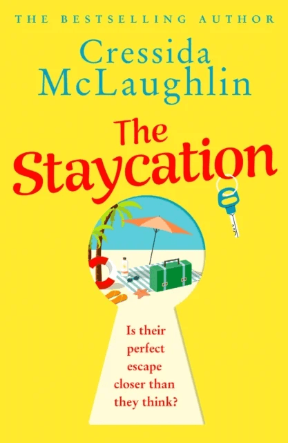The Staycation av Cressida McLaughlin
