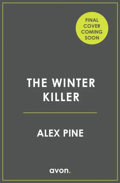 The Winter Killer av Alex Pine