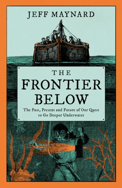 The Frontier Below av Jeff Maynard